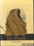 Groot, Pim de - De Draak