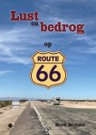Henk Brendel - Lust en bedrog op Route 66