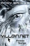 Andy Briggs 191817 - VILLAIN.NET 3: Power Surge