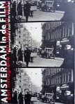 Visscher, Wim - Amsterdam in de film. - Een Filmografie van 1896- tot 1940