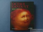 Elie Saegeman / Octave Landuyt. - Octave Landuyt. Ricorso. [NL.]