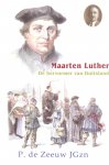 P. de Zeeuw JGzn - Zeeuw JGzn, P. de-Maarten Luther, de hervormer van Duitsland (nieuw)