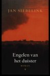 Siebelink, Jan - Engelen van het duister