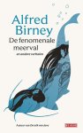 Alfred Birney - De fenomenale meerval