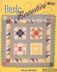 Westfall, Eileen - Basic Beauties. Easy Quilts For Beginners