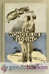 Rover, P.A. de - Een wonderlijke redding --- Avonturen van twee schippersjongens, Geillustreerd door M.L. Middelhoek