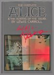 Lewis Carroll - The complete Alice ; & the hunting of the snark
