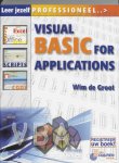 W. De Groot - Leer jezelf MAKKELIJK...  -   Leer jezelf professioneel Visual Basic voor Applicaties