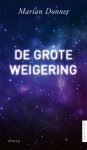 Marian Donner - Nieuw licht - De grote weigering