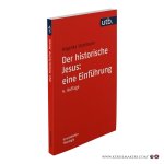 Strotmann, Angelika. - Der historische Jesus: eine Einführung. 4., ergänzte und aktualisierte Auflage.