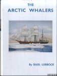 Lubbock, Basil - The Arctic Whalers