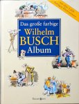 Diversen - Das Große Farbige Wilhelm Busch Album