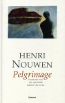 Henri Nouwen - Pelgrimage Henri Nouwen - Pelgrimage