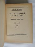 Charles Alden Seltzer - Het avontuur in Arizona - Tom Mix Serie