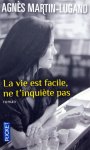 Martin-Lugand, Agnès - La vie est facile, ne t'inquiète pas (FRANSTALIG)