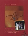 Houthuijs, Jaap - SAN 1998: Het accent op kwaliteit. Waarin 477 campagnes, alsmede 10 conversaties met spraakmakende persoonlijkheden rondom Het Vak