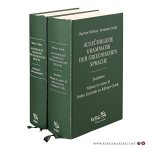 Kühner, Raphael / Friedrich Blass / Bernhard Gerth. - Ausführliche Grammatik der griechischen Sprache. 1. Elementar- und Formenlehre. 2. Satzlehre - William M. Calder III. Index Locorum zu Kühner-Gerth. Mit einem Vorwort zur Sonderausgabe von Martin Hose. ( Reprographischer Nachdruck der 3. Aufla...