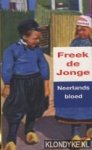 Jonge, Freek de - Neerlands bloed