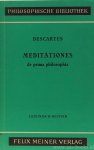 DESCARTES, R. - Meditationes de prima philosophia. Meditationen über die Grundlagen der Philosophie. Auf Grund der Ausgaben von A. Buchenau neu herausgegeben von L. Gabe.
