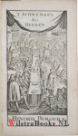 Drelincourt, Charles|Focquenbergues, Jean de|Moulin (Molinaeus), Pierre (Petrus, Petri) du, [1568 - 1658]|Ridderus, Franciscus|Simonides, Simon|Teellinck, Willem|Udemans, Godefridus Cornelisz. - Het recht gebruyck Van des Heeren H. Avontmael, Soo voor als na de Bedieninge. Bestaende in Meditatien, Gebeden en Danckseggingen, door C. Drelincourt, P. du Moulin, en andere Godts-geleerden. Item, De klacht van een swaermoedige Ziel over 't ...