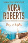 Nora Roberts - Bay of Sighs
