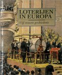 Bruno Bernard, Hans Devisscher - Loterijen in Europa Vijf eeuwen geschiedenis
