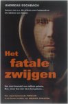 Andreas Eschbach - Het fatale zwijgen