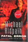 Ridpalh Michael - Fatal Error Mysterieuze moorden rond een internetsite