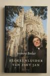 Antoine Bodar - 3 boeken: UIT DE EEUWIGE STAD   &   KLOKKENLUIDER VAN SINT JAN   &   NOCHTANS ZAL IK JUICHEN