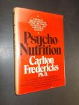 FREDERICKS, CARLTON, - Psycho-nutrition.