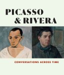 ... - (1) Picasso And Rivera Conversations Across Time