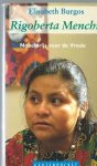 Burgos, E. - Rigoberta Menchu