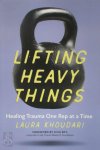 Laura Khoudari - Lifting Heavy Things