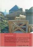 HUNOLD, Angelika - Die Befestigung auf dem Katzenberg bei Mayen und die spätrömischen Höhenbefestigungen in Nordgallien.