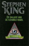 King, Stephen - Ballade van de flexibele kogel, de | Stephen King | (NL-talig) zwarte pocket in EERSTE druk, 902451763X