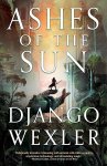 Django Wexler 193301 - Ashes of the Sun Burningblade & Silvereye I