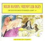 Schouten-Verrips, Ada - (14)Milde handen, vriend'lijk ogen