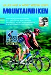 F. Haymann 73487, U. Stanciu 73488 - Alles wat u moet weten over mountainbiken