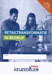  - Retailtransformatie in bedrijf folio / Keuzedeel