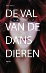 Alias Pyrrho - De val van de dansdieren
