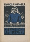Pauwels, Francois - De lachende beklaagde