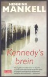 Mankel, Henning - Kennedy`s brein