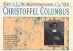 Christoffel Columbus & Robert H. Fuson & Hans Brood - Het scheepsdagboek van Christoffel Columbus