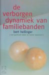 Bert Hellinger 53590 - Verborgen dynamiek van familiebanden