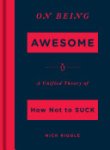 Nick Riggle - On Being Awesome