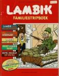 Willy Vandersteen - Suske en Wiske 25 jaar Jubileumuitgave, Vakantieboek 3, Superdikke stripboek 2008, Lambik Familiestripboer 1998