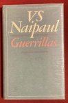 Naipaul, V.S. - Guerillas