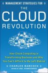 Charles Babcock - Management Strategies For Cloud Revolution