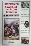Judith Edwards - The Plymouth Colony and the Pilgrim Adventure in American History