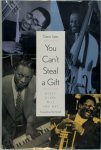 Gene Lees 117244 - You Can't Steal a Gift - Dizzy, Clark, Milt & Nat